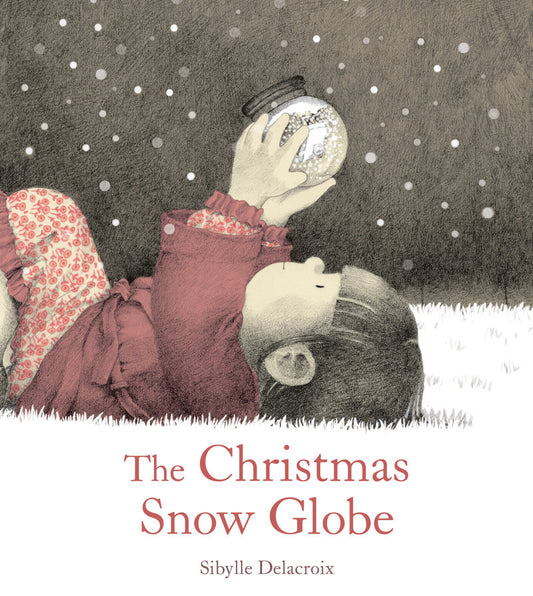 The Christmas Snow Globe | Hardcover