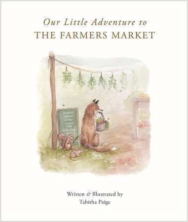 Our Little Adventure to the Farmers Market | Boardbook
