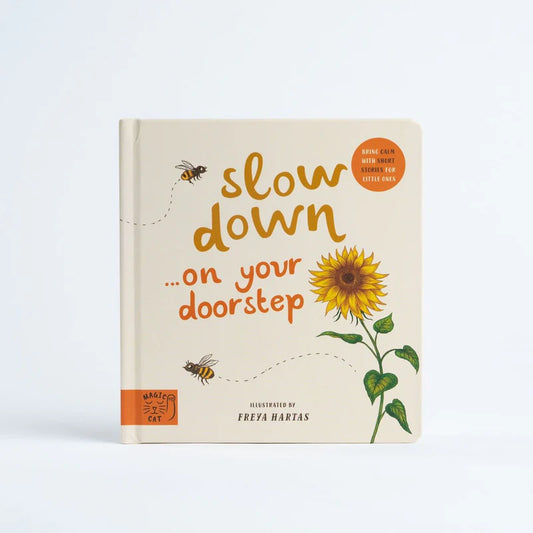 Slow Down . . . on Your Doorstep: Calming Nature Stories for Little Ones | Boardbook