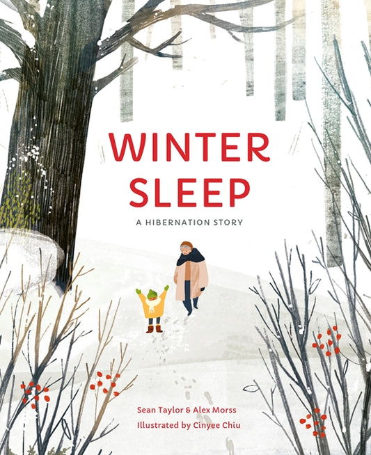 Winter Sleep: A Hibernation Story | Hardcover