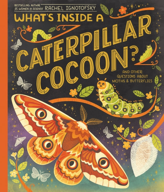 What's Inside a Caterpillar Cocoon? | Hardcover