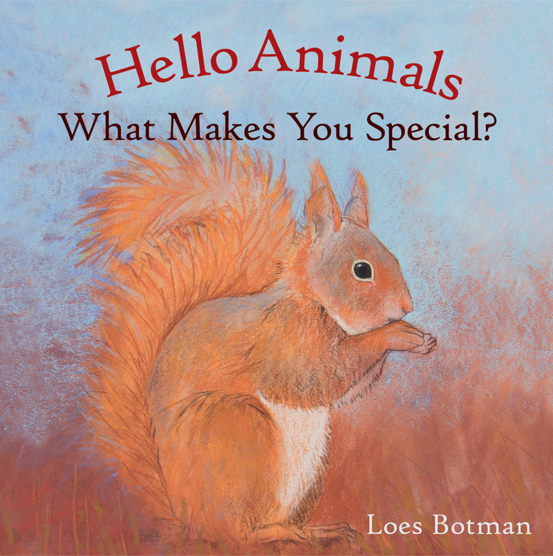 Hello Animals, What Makes You Special? | Boardbook