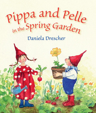 Pippa and Pelle in the Spring Garden | Boardbook