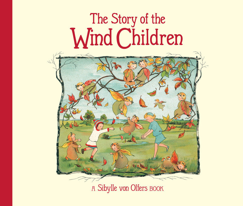 The Story of the Wind Children | Hardcover
