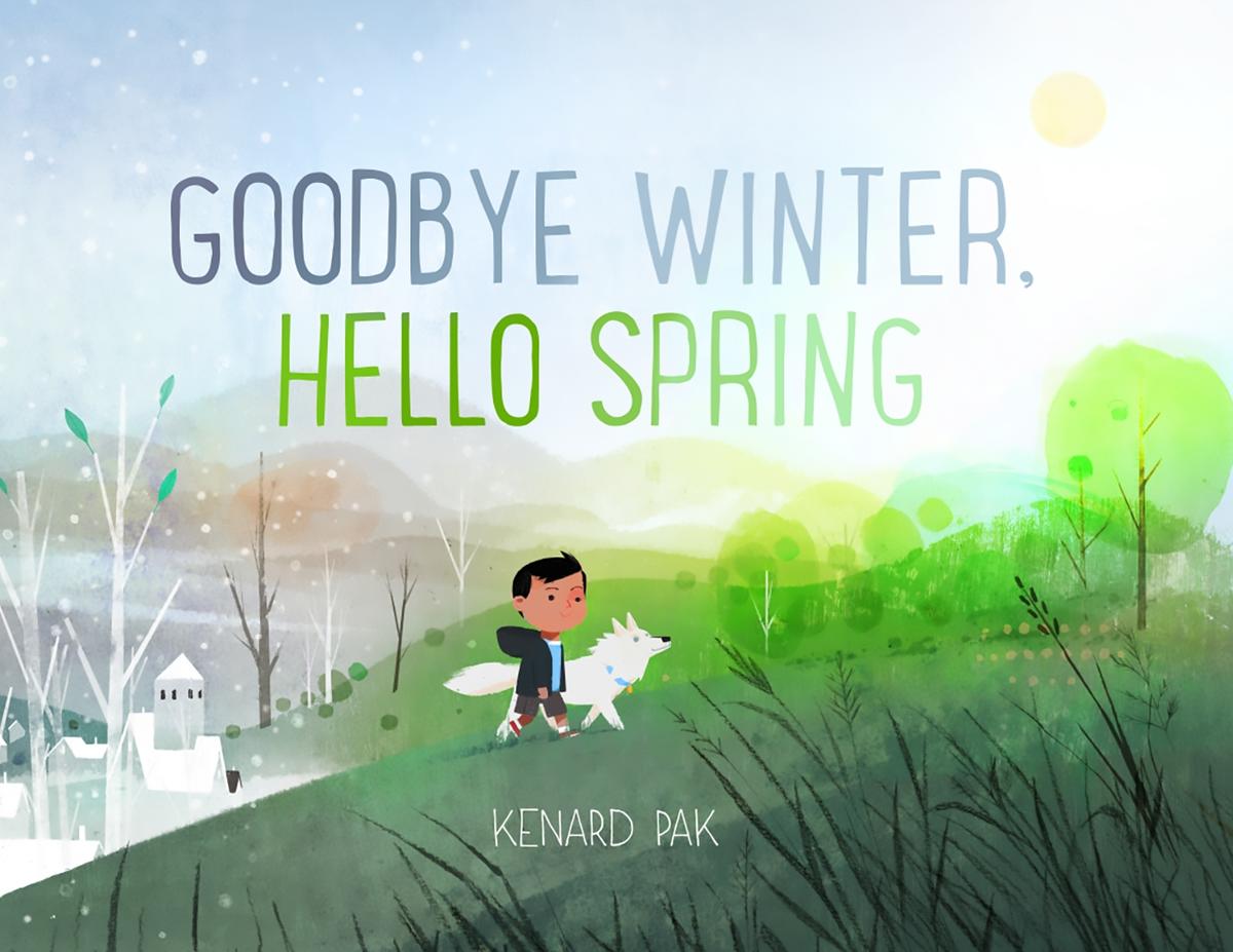 Goodbye Winter, Hello Spring | Hardcover
