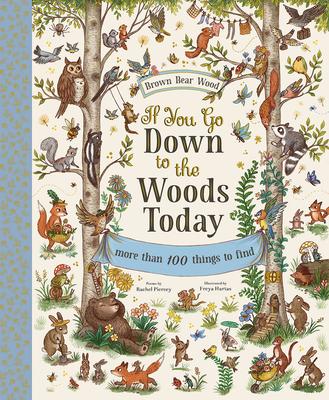 If You Go Down to the Woods Today | Hardcover