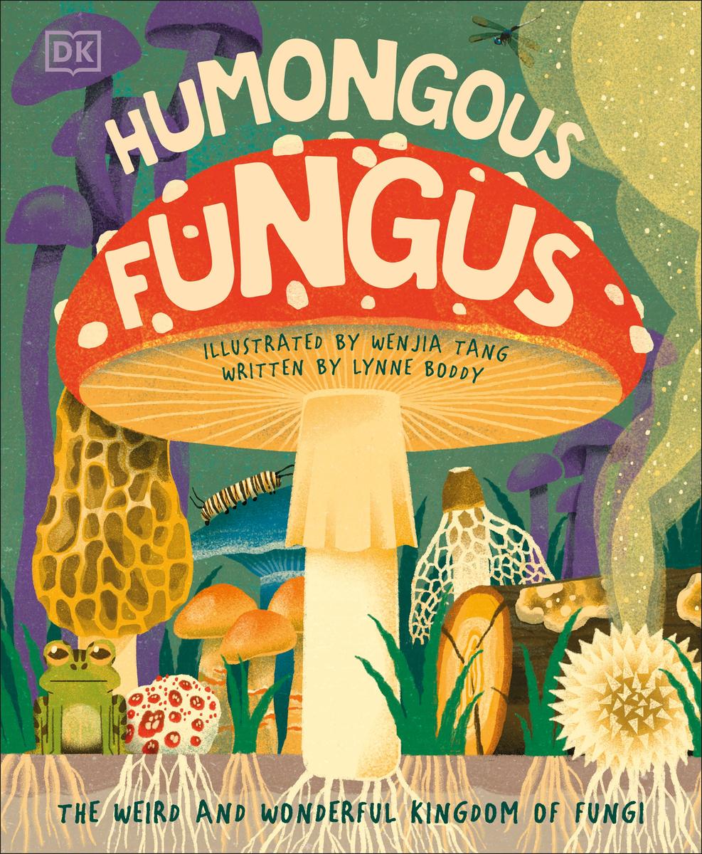 Humongous Fungus | Hardcover
