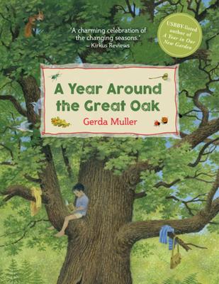 A Year Around the Great Oak | Hardcover